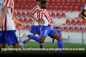 阿斯：16岁马竞青训球员多明格斯即将与俱乐部签下首份职业合同