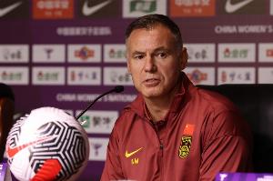 北青谈米利西奇留任：增补本土教练进教练组，为中国女足提供支持