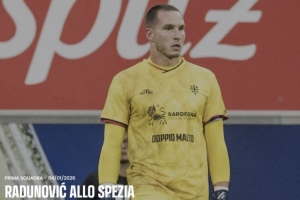 官方：卡利亚里宣布出租门将拉杜诺维奇，同时结束门将谢里的租借